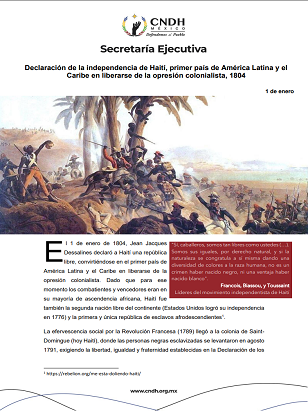 Declaración de la independencia de Haití, primer país de América Latina y el  Caribe en liberarse de la opresión colonialista, 1804.