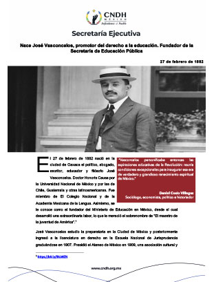 Nace José Vasconcelos, promotor del derecho a la educación. Fundador de la Secretaría de Educación Pública