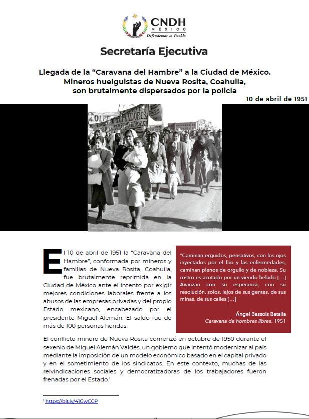 Llegada de la “Caravana del Hambre” a la Ciudad de México. Mineros huelguistas de Nueva Rosita, Coahuila, son brutalmente dispersados por la policía