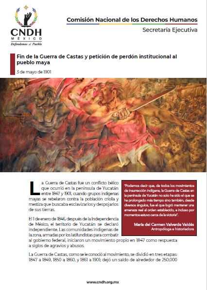 Fin de la Guerra de Castas y petición de perdón institucional al pueblo maya