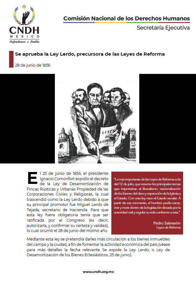 Se aprueba la Ley Lerdo, precursora de las Leyes de Reforma