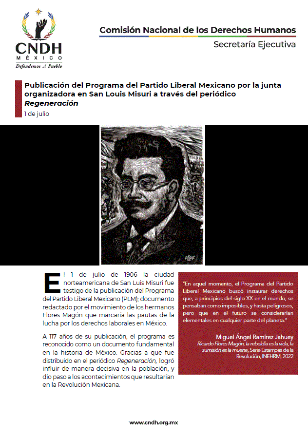 Publicación del Programa del Partido Liberal Mexicano por la junta organizadora en San Louis Misuri a través del periódico Regeneración