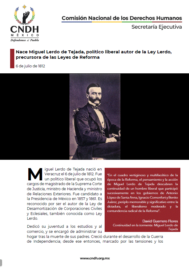 Nace Miguel Lerdo de Tejada, político liberal autor de la Ley Lerdo, precursora de las Leyes de Reforma