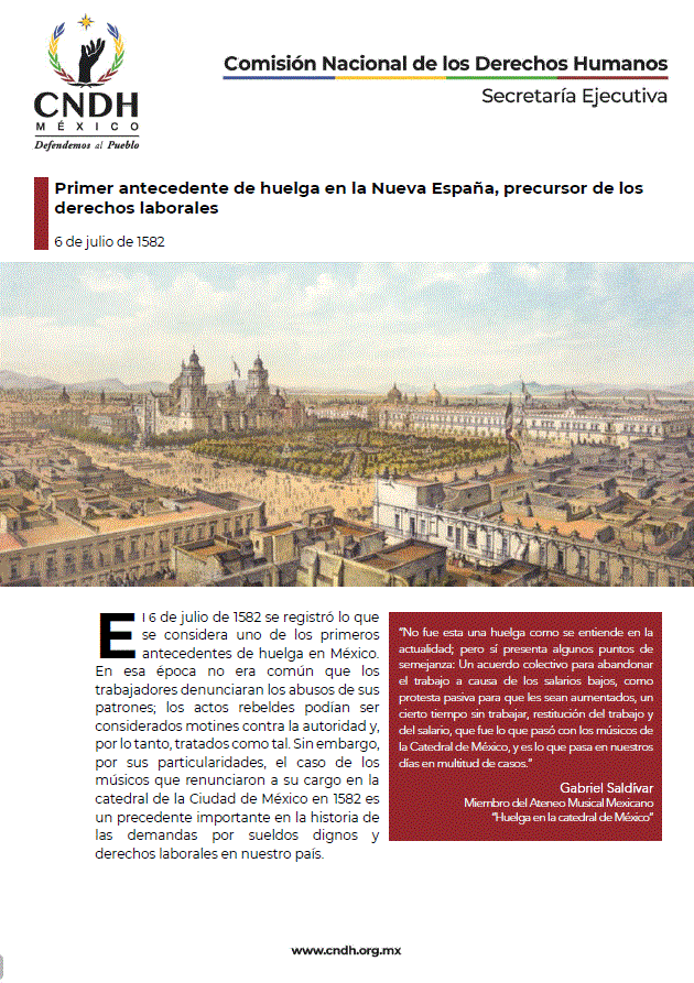 Primer antecedente de huelga en la Nueva España, precursor de los derechos laborales