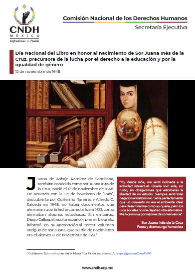 Día Nacional del Libro en honor al nacimiento de Sor Juana Inés de la Cruz, precursora de la lucha por el derecho a la educación y por la igualdad de género