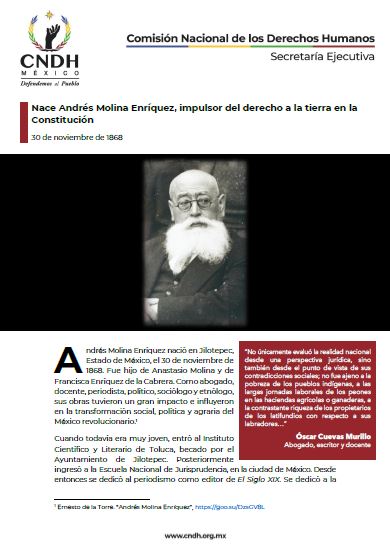 Nace Andrés Molina Enríquez, impulsor del derecho a la tierra en la Constitución