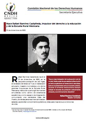 Nace Rafael Ramírez Castañeda, impulsor del derecho a la educación y de la Escuela Rural Mexicana