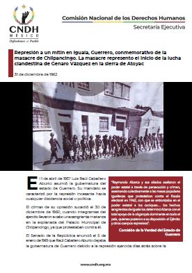 Represión a un mitin en Iguala, Guerrero, conmemorativo de la masacre de Chilpancingo. La masacre represento el inicio de la lucha clandestina de Genaro Vázquez en la sierra de Atoyac