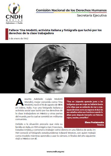 Fallece Tina Modotti, activista italiana y fotógrafa que luchó por los derechos de la clase trabajadora