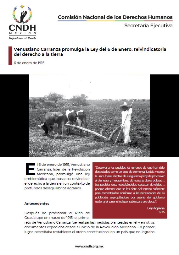 Venustiano Carranza promulga la Ley del 6 de Enero, reivindicatoria del derecho a la tierra