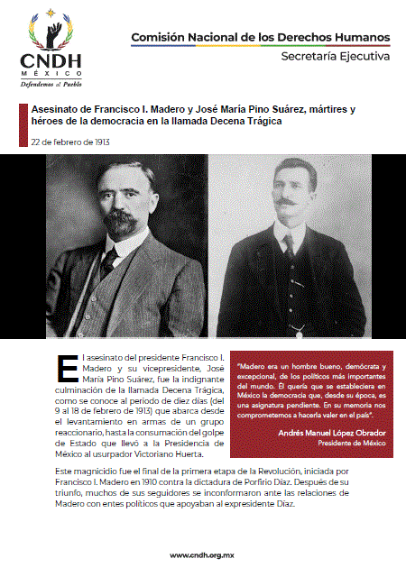 Asesinato de Francisco I. Madero y José María Pino Suárez, mártires y héroes de la democracia en la llamada Decena Trágica