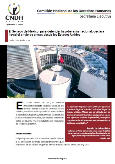 El Senado de México, para defender la soberanía nacional, declara ilegal el envío de armas desde los Estados Unidos