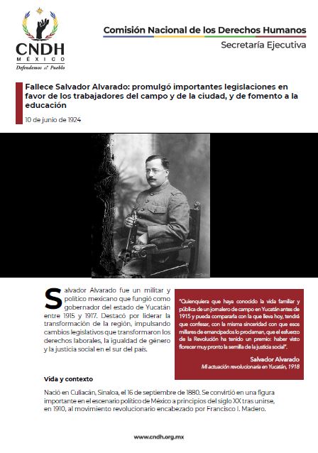 Fallece Salvador Alvarado: promulgó importantes legislaciones en favor de los trabajadores del campo y de la ciudad, y de fomento a la educación