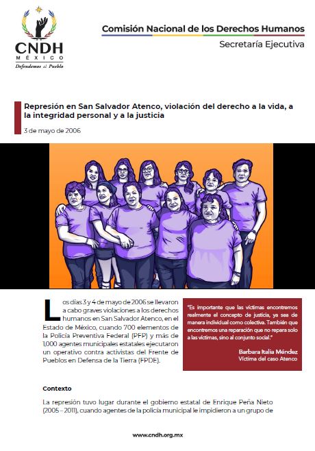 Represión en San Salvador Atenco, violación del derecho a la vida, a la integridad personal y a la justicia