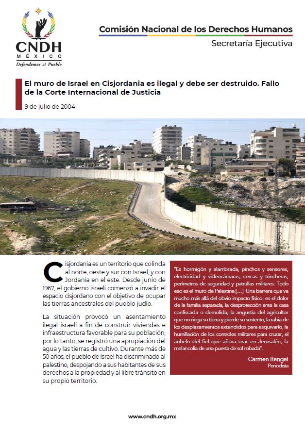 El muro de Israel en Cisjordania es ilegal y debe ser destruido. Fallo de la Corte Internacional de Justicia