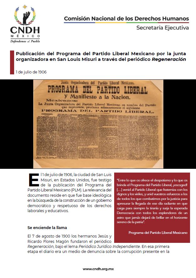 Publicación del Programa del Partido Liberal Mexicano por la junta organizadora en San Louis Misuri a través del periódico Regeneración