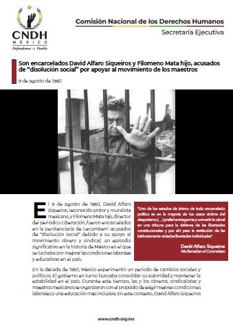 Son encarcelados David Alfaro Siqueiros y Filomeno Mata hijo, acusados de “disolución social” por apoyar al movimiento de los maestros