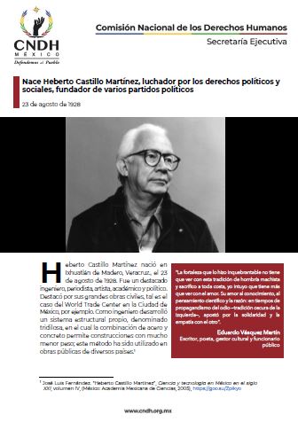 Nace Heberto Castillo Martínez, luchador por los derechos políticos y sociales, fundador de varios partidos políticos