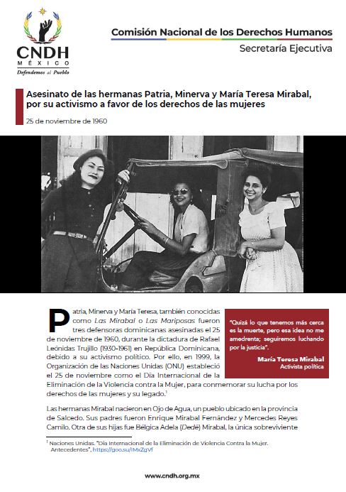 Asesinato de las hermanas Patria, Minerva y María Teresa Mirabal, por su activismo a favor de los derechos de las mujeres