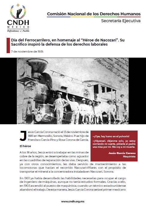Día del Ferrocarrilero, en homenaje al “Héroe de Nacozari”. Su Sacrifico inspiró la defensa de los derechos laborales