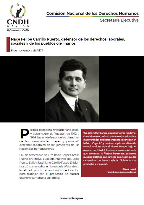 Nace Felipe Carrillo Puerto, defensor de los derechos laborales, sociales y de los pueblos originarios