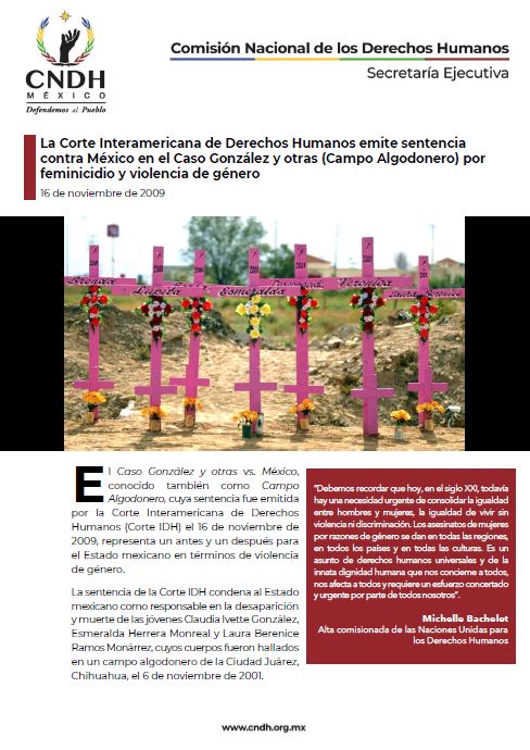 La Corte Interamericana de Derechos Humanos emite sentencia contra México en el Caso González y otras (Campo Algodonero) por feminicidio y violencia de género