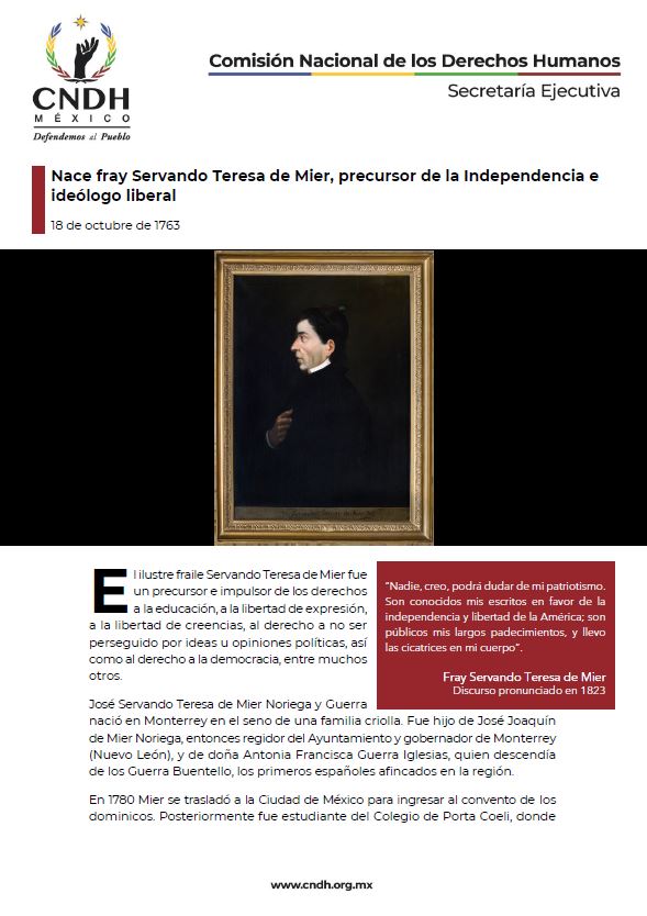 Nace fray Servando Teresa de Mier, precursor de la Independencia e ideólogo liberal