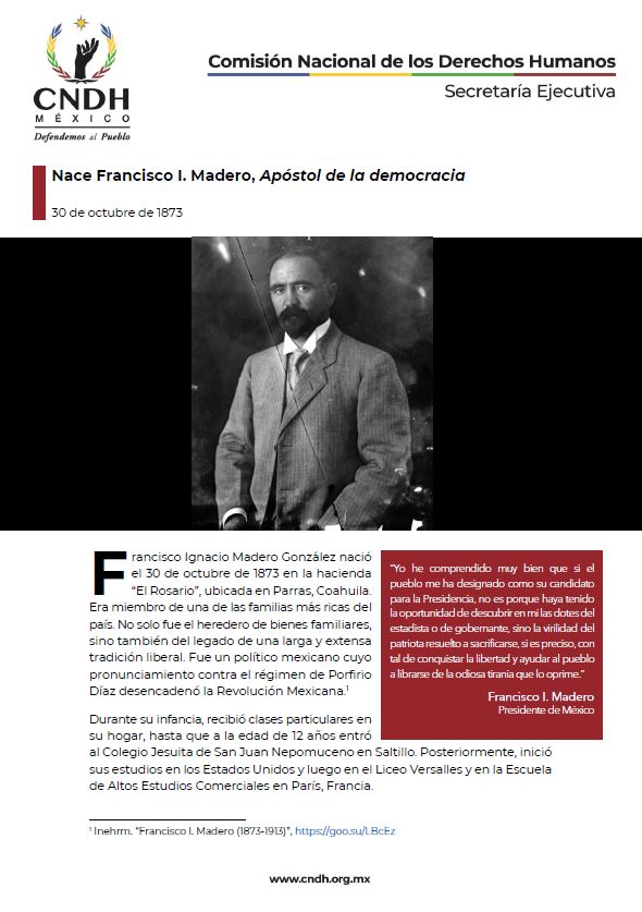 Nace Francisco I. Madero, Apóstol de la democracia
