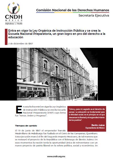 Entra en vigor la Ley Orgánica de Instrucción Pública y se crea la Escuela Nacional Preparatoria, un gran logro en pro del derecho a la educación