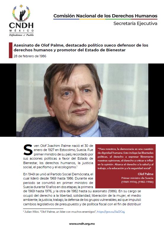 Asesinato de Olof Palme, destacado político sueco defensor de los derechos humanos y promotor del Estado de Bienestar