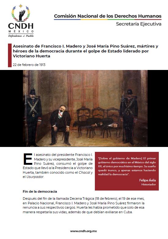 Asesinato de Francisco I. Madero y José María Pino Suárez, mártires y héroes de la democracia durante el golpe de Estado liderado por Victoriano Huerta