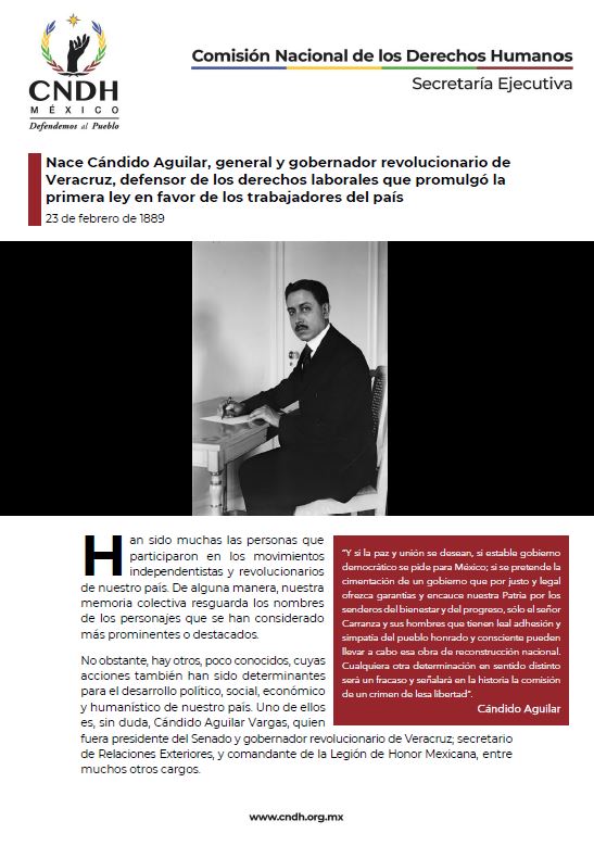 Nace Cándido Aguilar, general y gobernador revolucionario de Veracruz, defensor de los derechos laborales que promulgó la primera ley en favor de los trabajadores del país