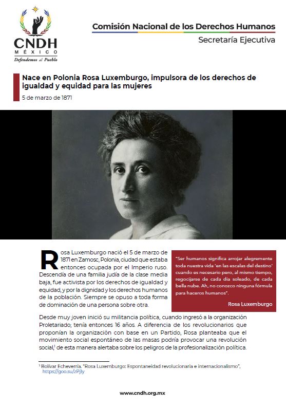 Nace en Polonia Rosa Luxemburgo, impulsora de los derechos de igualdad y equidad para las mujeres