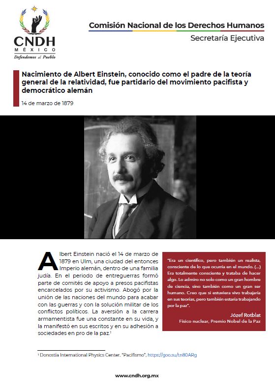Nacimiento de Albert Einstein, conocido como el padre de la teoría general de la relatividad, fue partidario del movimiento pacifista y democrático alemán