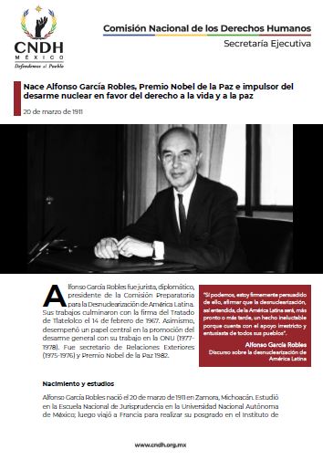 Nace Alfonso García Robles, Premio Nobel de la Paz e impulsor del desarme nuclear en favor del derecho a la vida y a la paz