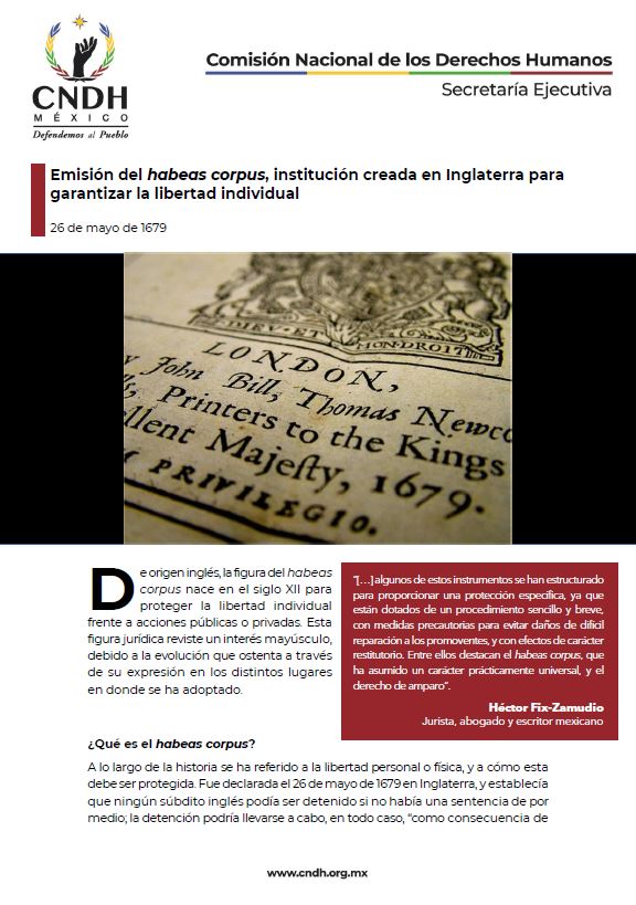 Emisión del habeas corpus, institución creada en Inglaterra para garantizar la libertad individual