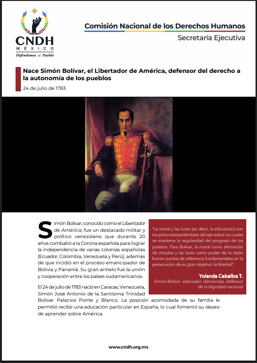 Nace Simón Bolívar, el Libertador de América, defensor del derecho a la autonomía de los pueblos 