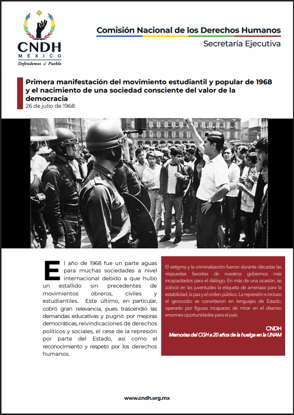 Primera manifestación del movimiento estudiantil y popular de 1968 y el nacimiento de una sociedad consciente del valor de la democracia