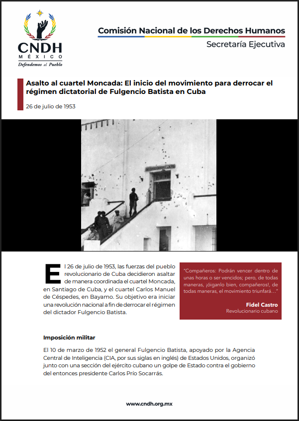 Asalto al cuartel Moncada: El inicio del movimiento para derrocar el régimen dictatorial de Fulgencio Batista en Cuba