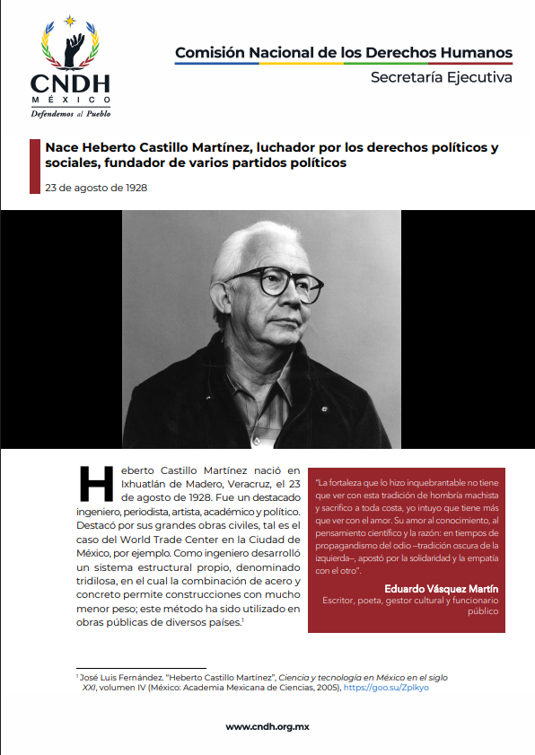 Nace Heberto Castillo Martínez, luchador por los derechos políticos y sociales, fundador de varios partidos políticos
