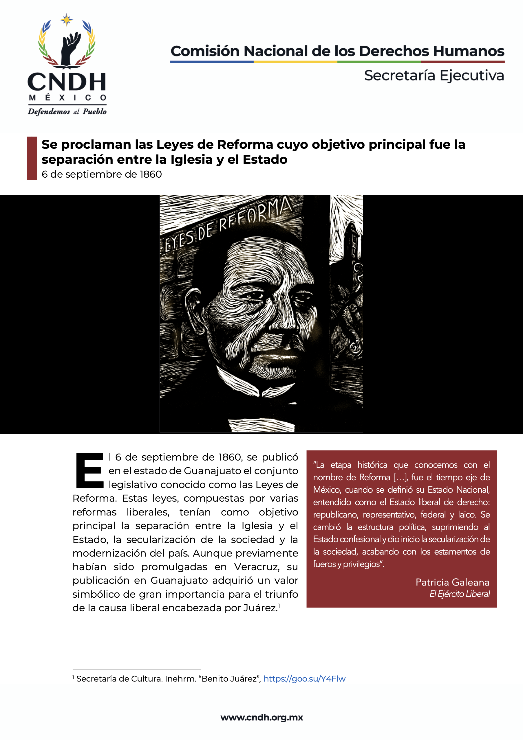 Se proclaman las Leyes de Reforma cuyo objetivo principal fue la separación entre la Iglesia y el Estado