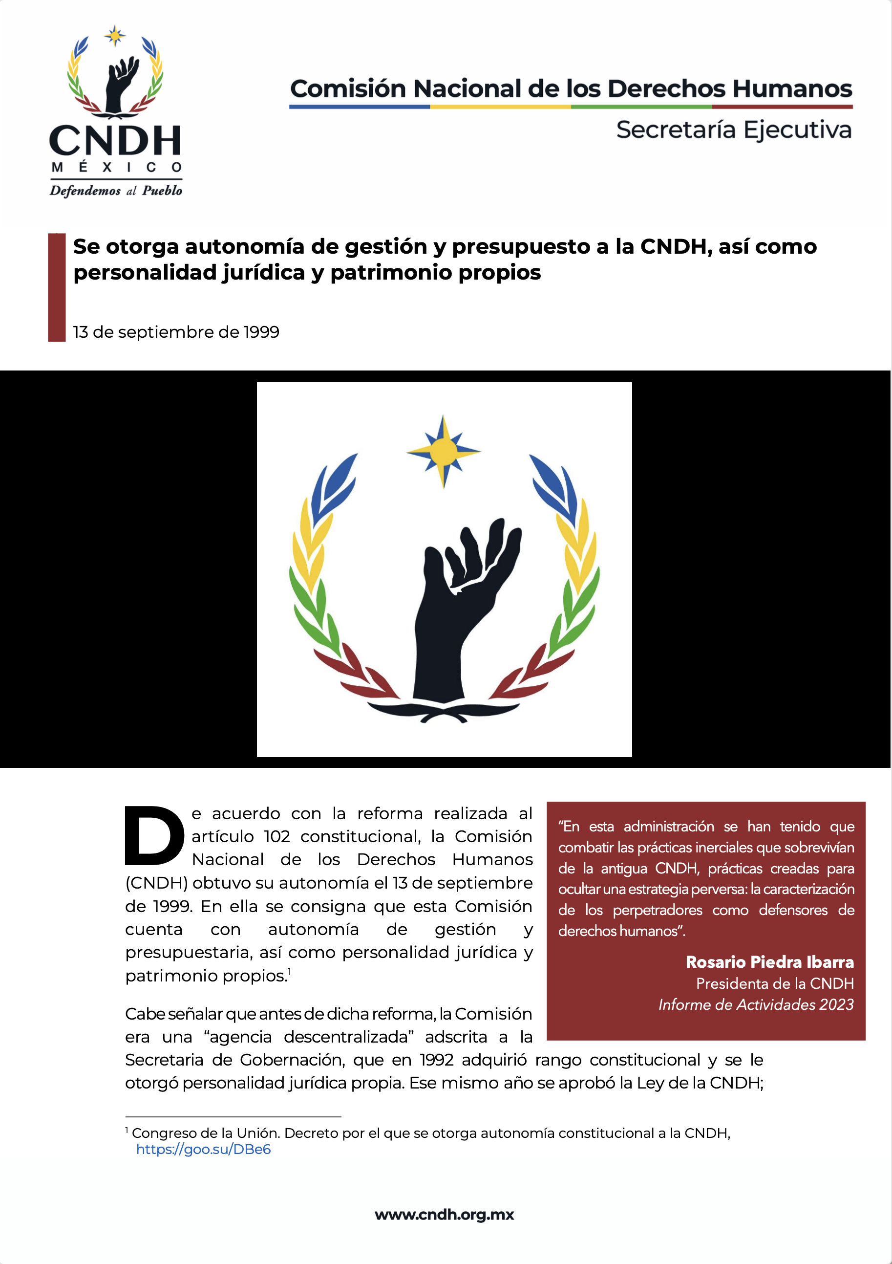 Se otorga autonomía de gestión y presupuesto a la CNDH, así como personalidad jurídica y patrimonio propios