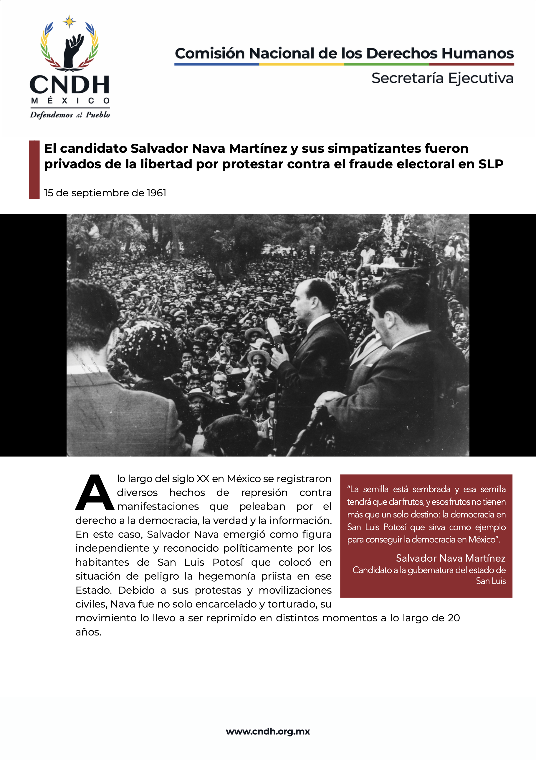 El candidato Salvador Nava Martínez y sus simpatizantes fueron privados de la libertad por protestar contra el fraude electoral en SLP