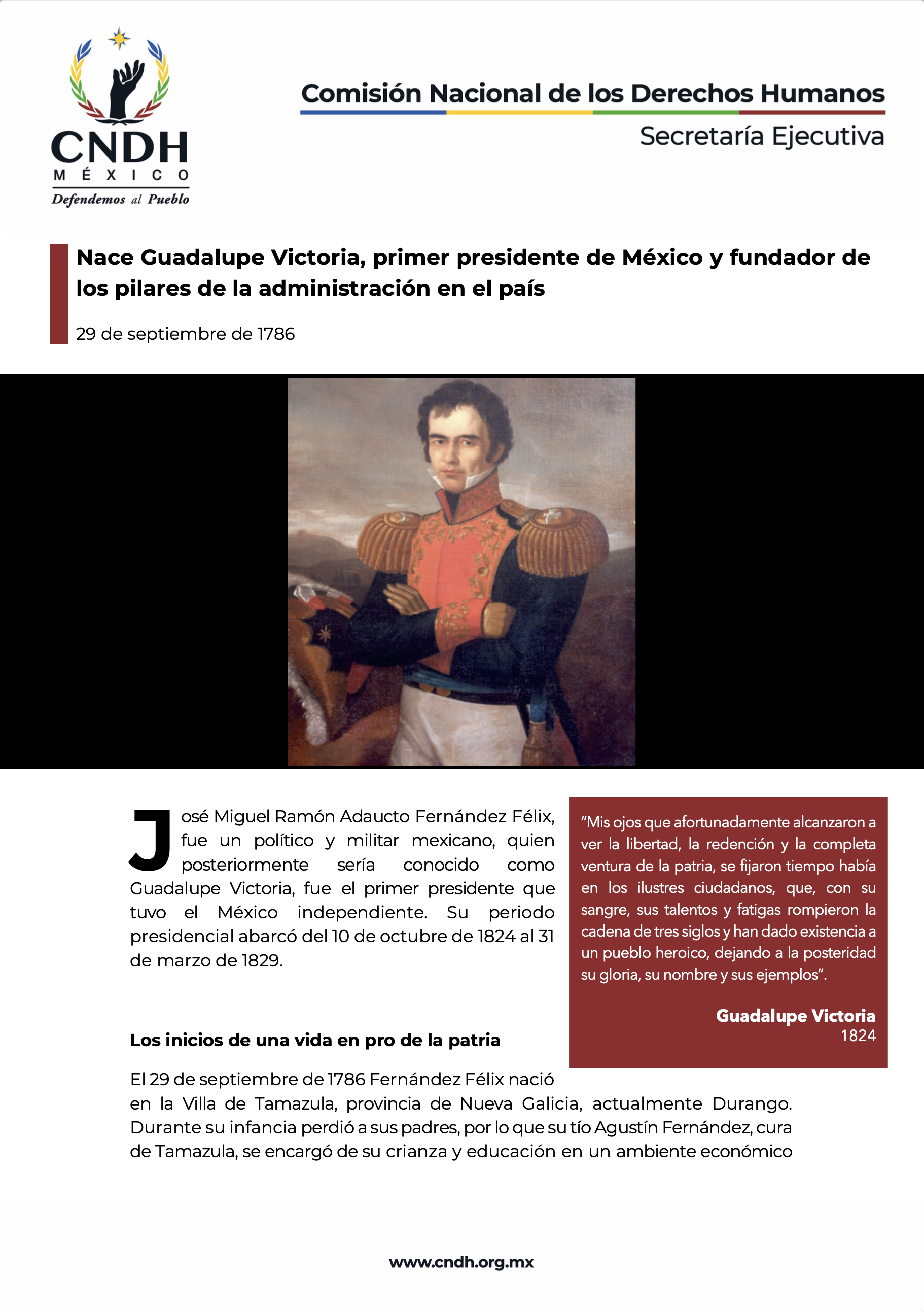 Nace Guadalupe Victoria, primer presidente de México y fundador de los pilares de la administración en el país