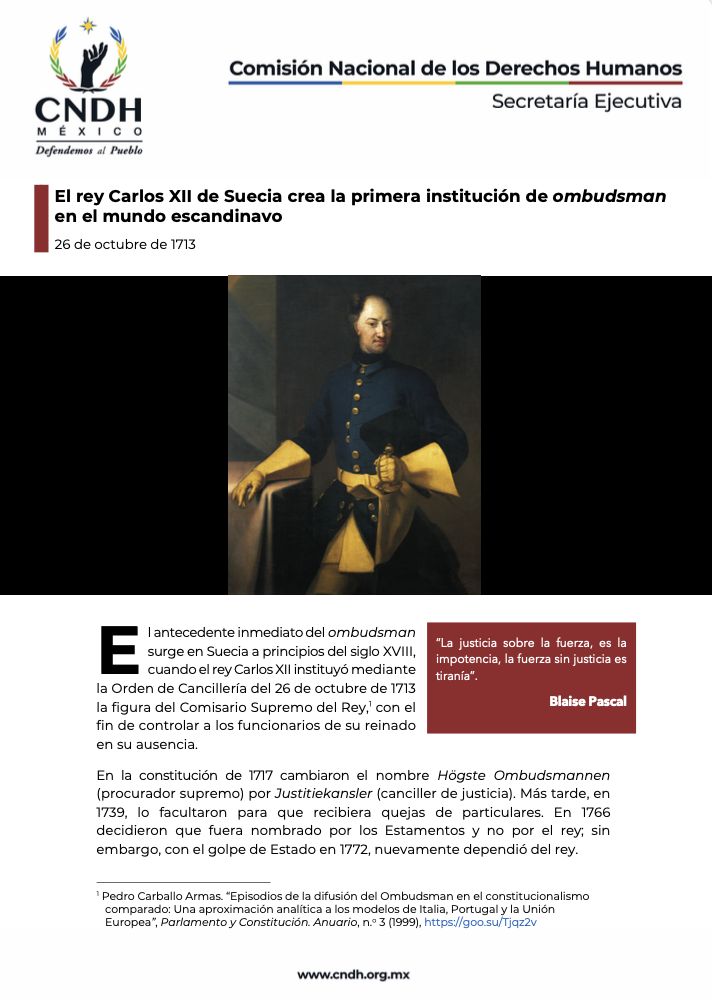 El rey Carlos XII de Suecia crea la primera institución de ombudsman en el mundo escandinavo