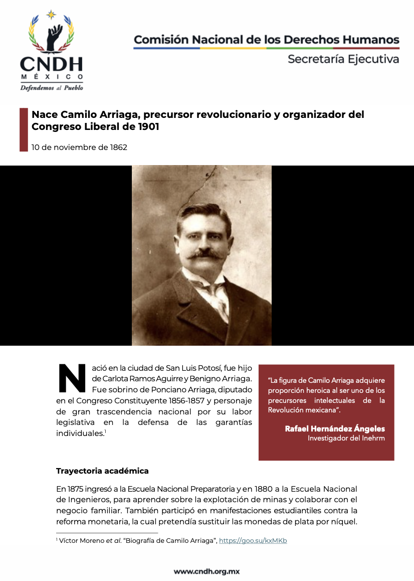 Nace Camilo Arriaga, precursor revolucionario y organizador del Congreso Liberal de 1901