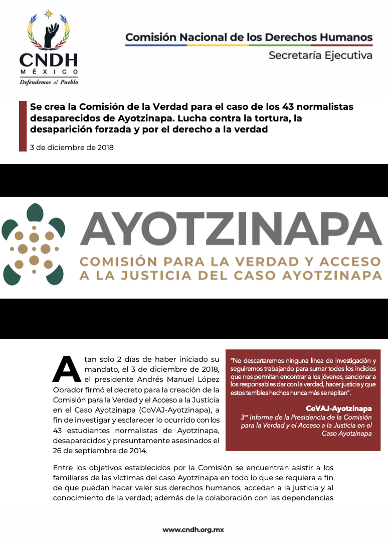 Se crea la Comisión de la Verdad para el caso de los 43 normalistas desaparecidos de Ayotzinapa. Lucha contra la tortura, la desaparición forzada y por el derecho a la verdad