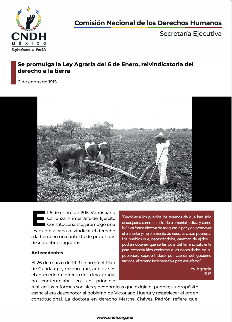 Se promulga la Ley Agraria del 6 de Enero, reivindicatoria del derecho a la tierra