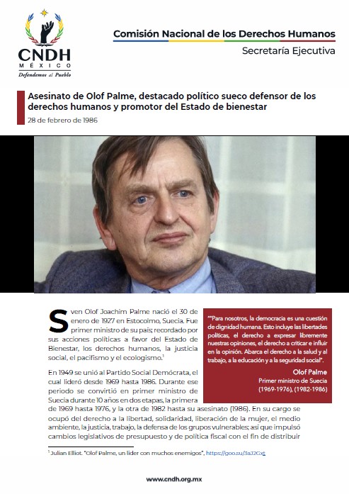 Asesinato de Olof Palme, destacado político sueco defensor de los derechos humanos y promotor del Estado de bienestar