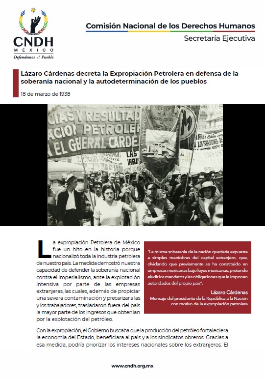 Lázaro Cárdenas decreta la Expropiación Petrolera en defensa de la soberanía nacional y la autodeterminación de los pueblos